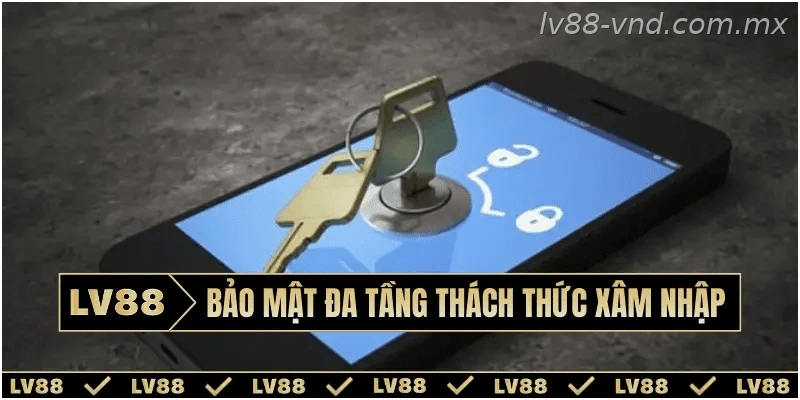 Giải pháp bảo mật tài khoản khi đăng nhập LV88