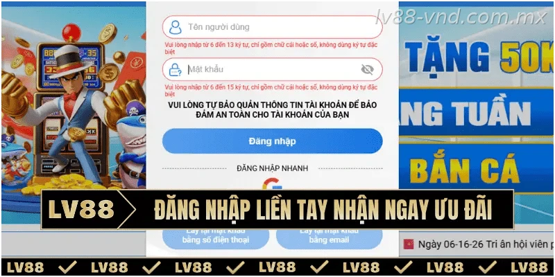 Hướng dẫn đăng nhập tài khoản LV88 dành cho người mới